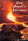 About Hawaii's Volcanoes