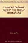 The golden relationship Art math  nature  Book 1 revised edition