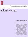 A Lost Name