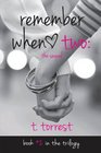 Remember When 2 The Sequel