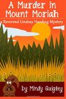 A Murder in Mount Moriah a Reverend Lindsay Harding Mystery