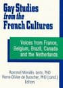 Gay Studies from the French Cultures Voices from France Belgium Brazil Canada and the Netherlands