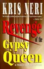 Revenge of the Gypsy Queen: A Tracy Eaton Mystery (Tracy Eaton Mysteries (Hardcover))