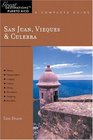 San Juan Vieques  Culebra Great Destinations Puerto Rico A Complete Guide