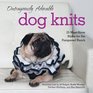 Outrageously Adorable Dog Knits 25 MustHave Styles for the Pampered Pooch