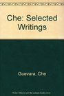 Che Selected Writings