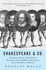 Shakespeare  Co Christopher Marlowe Thomas Dekker Ben Jonson Thomas Middleton John Fletcher and the Other Players in His Story