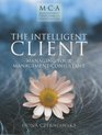 The Intelligent Client Managing Your Management Consultant