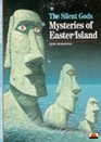 The Silent Gods Mysteries of Easter Island