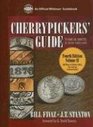 Cherrypickers' Guide to Rare Die Varieties of United States Coins Half Dimes Through Dollars Gold and Commemoratives