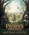 Little Pilgrim's Progress  From John Bunyan's Classic