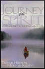 Journey of the Spirit Meditations for the Spiritual Seeker