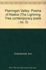 Ptarmigan Valley Poems of Alaska