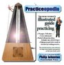 Practiceopedia The Music Student's Illustrated Guide to Practicing