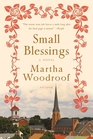 Small Blessings A Novel