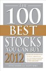 The 100 Best Stocks You Can Buy 2012