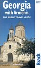 Georgia with Armenia 2nd The Bradt Travel Guide