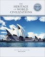 The Heritage of World Civilizations Volume II Since 1500 Brief Edition