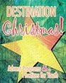 Destination Christmas Advent Programs and Practices for Youth