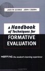 A Handbook of Techniques for Formative Evaluation Mapping the Student's Learning Experience