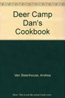 Deer Camp Dan's Cookbook