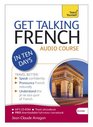 Get Talking French in Ten Days A Teach Yourself Guide