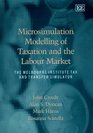 Microsimulation Modelling of Taxation and the Labour Market The Melbourne Institute Tax and Transfer Simulation