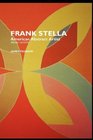 Frank Stella American Abstract Artist