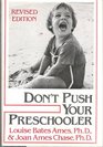 Don't Push Your Preschooler