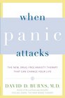 When Panic Attacks The New DrugFree Anxiety Therapy That Can Change Your Life