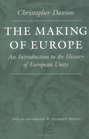 The Making of Europe An Introduction to the History of European Unity
