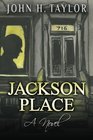 Jackson Place A novel