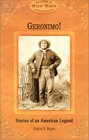 Geronimo Stories of an American Legend