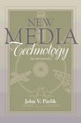 New Media Technology Cultural and Commercial Perspectives