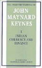 Collected Writings of John Maynard Keynes  Indian Currency and Finance