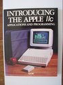 Introducing the Apple IIC Applications and Programming