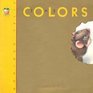 The Colors (Mouse Books)