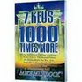 7 keys to 1000 times more