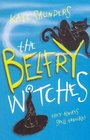 The Belfry Witches