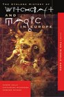 Witchcraft and Magic in Europe Volume 3 The Middle Ages