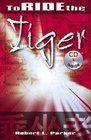 To Ride the Tiger with Audio CD Inside