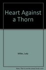 Heart Against a Thorn