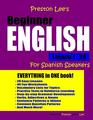 Preston Lee's Beginner English Lesson 1  20 For Spanish Speakers