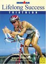 Lifelong Success Triathlon Training for Masters  Ironman Edition