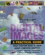 Digital Images A Practical Guide