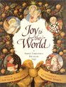 Joy to the World: A Family Christmas Treasury