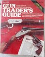 Gun Traders Guide 10th Ed
