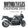 Motorcycles Calendar 2016 16 Month Calendar