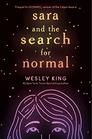 Sara and the Search for Normal