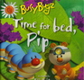 Busy Bugz Time for Bed Pip